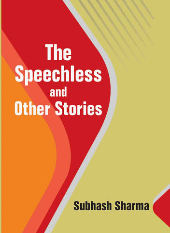 The Speechless and other Stories