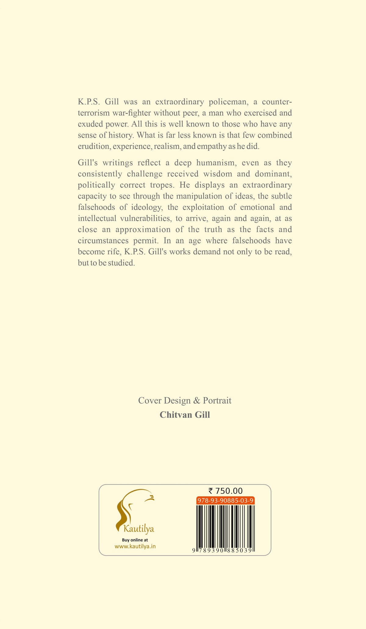 Freedom From Fear Collected Works of K.P.S Gill