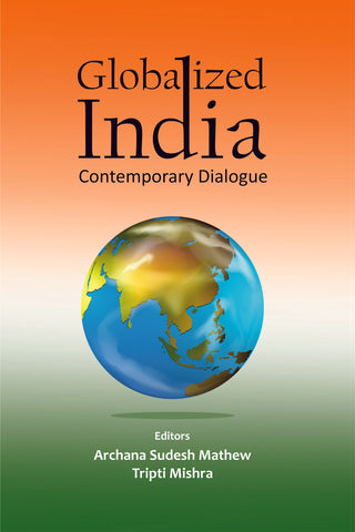 Globalized India: Contemporary Dialogue