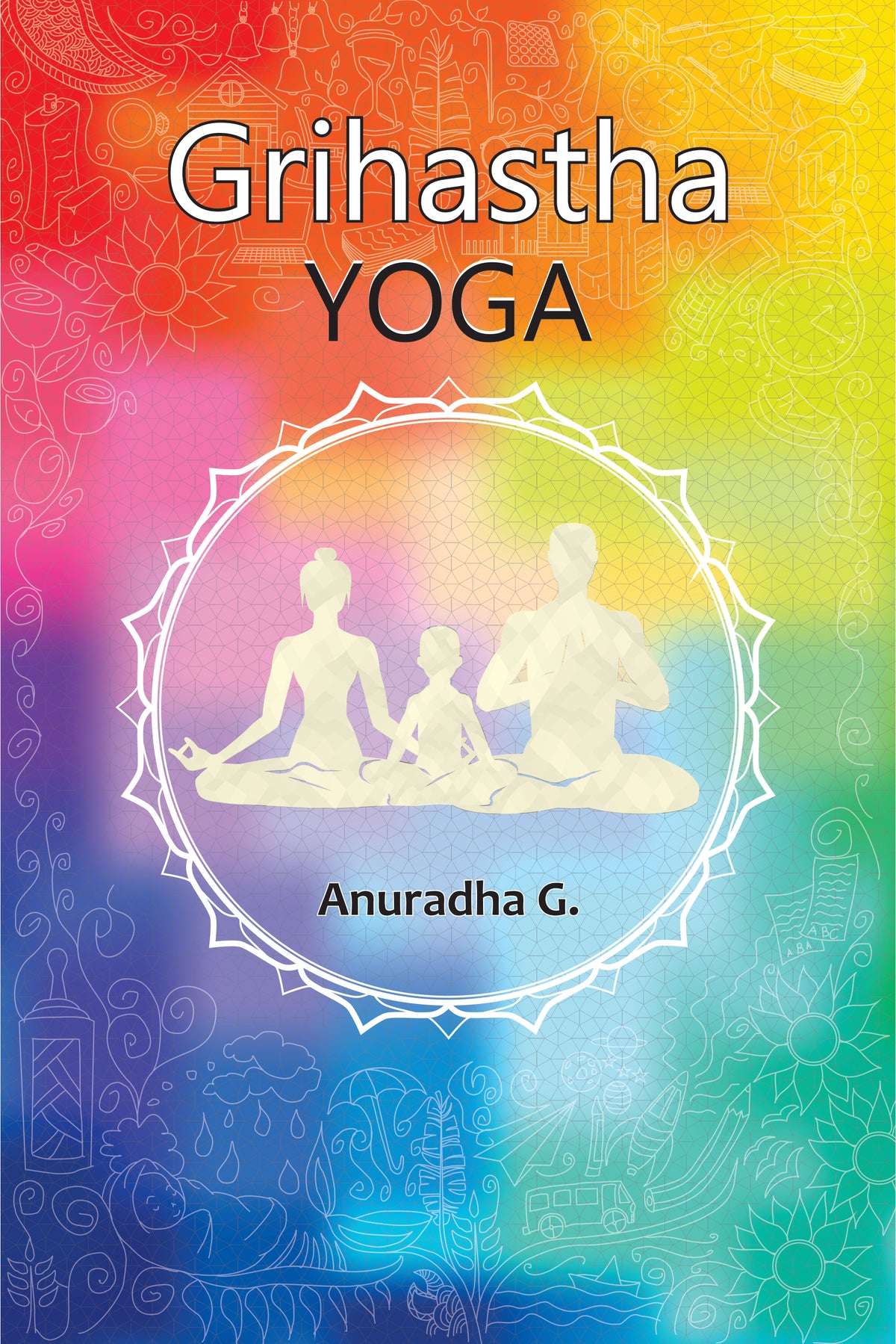 Grihastha Yoga
