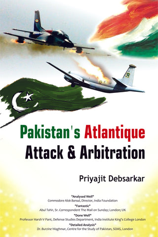 Pakistan's Atlantique Attack & Arbitration